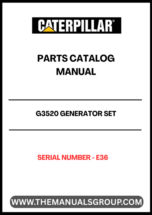 Discover the essential CAT G3520 Generator Set Parts Catalog Manual, specifically designed for serial number E36. This comprehensive manual serves as a vital resource for maintenance and repair, ensuring your generator operates at peak performance. With detailed diagrams and part specifications, you can easily identify and source the components you need.