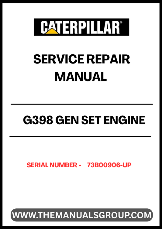 Discover the essential CAT G398 Gen Set Engine Service Repair Manual, specifically designed for serial numbers 73B00906 and up. This comprehensive guide is your go-to resource for maintaining and repairing your engine, ensuring optimal performance and longevity.