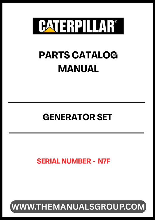 Discover the essential CAT Generator Set Parts Catalog Manual, specifically designed for serial number N7F. This comprehensive manual serves as a vital resource for technicians and operators, providing detailed information on parts, specifications, and maintenance procedures. With clear illustrations and organized sections, finding the right components for your generator set has never been easier.