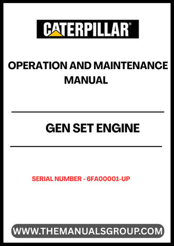 Ensure optimal performance and longevity of your CAT generator set with the comprehensive Operation and Maintenance Manual, specifically designed for models with serial number 6FA00001-UP. This essential guide provides detailed instructions on operation protocols, maintenance schedules, and troubleshooting tips, empowering you to keep your equipment running smoothly.