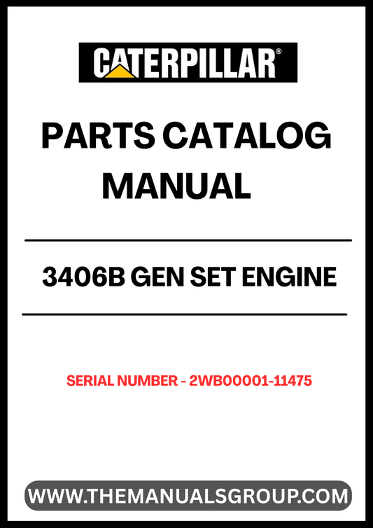  Discover the essential CAT 3406B Gen Set Engine Parts Catalog Manual, specifically designed for serial numbers 2WB00001-11475. This comprehensive manual serves as your go-to resource for identifying and sourcing the right parts for your engine, ensuring optimal performance and longevity.
