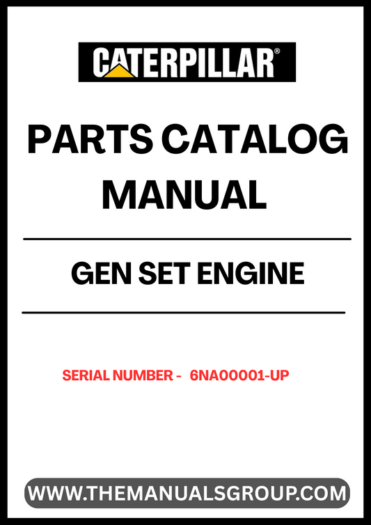 Discover the essential CAT Gen Set Engine Parts Catalog Manual, specifically designed for serial numbers 6NA00001 and up. This comprehensive guide is your go-to resource for identifying and sourcing the right parts for your CAT generator set, ensuring optimal performance and longevity.