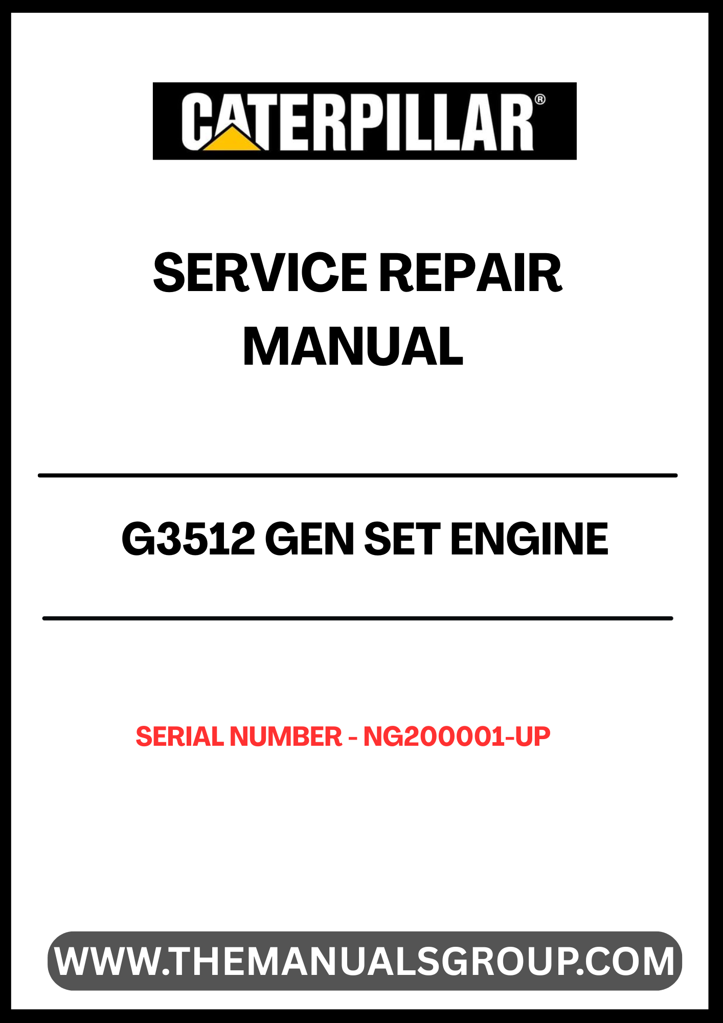 Ensure your CAT G3512 Gen Set Engine operates at peak performance with the comprehensive Service Repair Manual, specifically designed for serial numbers NG200001 and up. This manual is an essential resource for technicians and operators, providing detailed instructions and insights into maintenance, troubleshooting, and repair procedures.