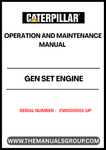  Ensure optimal performance and longevity of your CAT Gen Set Engine with the comprehensive Operation and Maintenance Manual, specifically designed for serial numbers 2WD00001 and up. This essential guide provides detailed instructions and insights to help you operate your engine efficiently and safely.