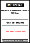 Ensure optimal performance and longevity of your CAT Gen Set Engine with the comprehensive Operation and Maintenance Manual, specifically designed for serial numbers 4MD00001-00609. This essential guide provides detailed instructions and insights to help you operate your engine efficiently, minimizing downtime and maximizing productivity.