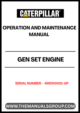 Enhance your operational efficiency with the CAT Gen Set Engine Operation and Maintenance Manual, specifically designed for serial number 4MD00001 and above. This comprehensive guide provides essential insights into the optimal functioning of your generator set, ensuring you maximize performance and reliability.