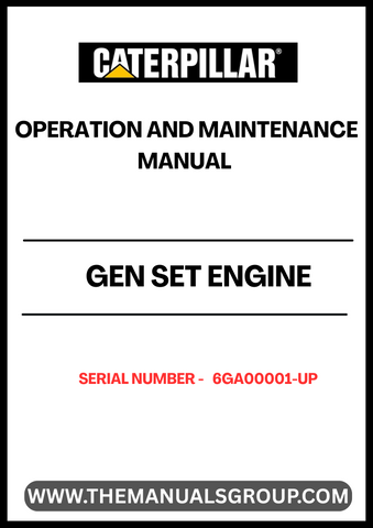 Unlock the full potential of your CAT Gen Set Engine with the comprehensive Operation and Maintenance Manual, specifically designed for serial numbers 6GA00001 and up. This essential guide provides detailed instructions and insights to ensure optimal performance and longevity of your engine, making it an invaluable resource for both operators and maintenance personnel.