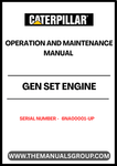 Ensure optimal performance and longevity of your CAT Gen Set Engine with the comprehensive Operation and Maintenance Manual, specifically designed for serial numbers 6NA00001 and above. This manual serves as an essential resource, providing detailed instructions and guidelines to help you operate and maintain your engine efficiently.