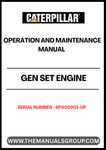 Discover the essential CAT Gen Set Engine Operation and Maintenance Manual, specifically designed for serial numbers 6PA00001 and up. This comprehensive guide provides detailed instructions and insights to ensure optimal performance and longevity of your generator set.