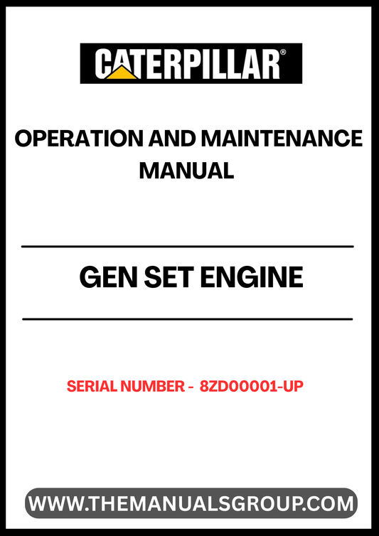 Discover the essential CAT Gen Set Engine Operation and Maintenance Manual, specifically designed for serial numbers 8ZD00001 and up. This comprehensive guide is your go-to resource for understanding the intricacies of your generator set, ensuring optimal performance and longevity.