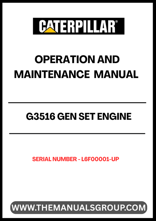Ensure optimal performance and longevity of your CAT G3516 Gen Set Engine with the comprehensive Operation and Maintenance Manual, specifically designed for serial numbers L6F00001 and up. This manual serves as an essential resource, providing detailed instructions and guidelines to help you operate and maintain your engine efficiently.