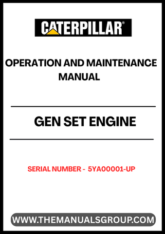  Enhance the performance and longevity of your CAT generator set with the comprehensive Operation and Maintenance Manual, specifically designed for serial number 5YA00001 and above. This essential guide provides detailed instructions and insights to ensure optimal operation, helping you maximize efficiency and minimize downtime.