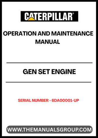  Enhance the performance and longevity of your CAT generator set with the comprehensive Engine Operation and Maintenance Manual, specifically designed for serial numbers 6DA00001 and above. This essential guide provides detailed instructions and insights into optimal operation, ensuring your equipment runs smoothly and efficiently.