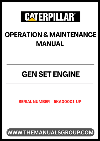 Ensure optimal performance and longevity of your CAT generator set with the comprehensive Operation & Maintenance Manual, specifically designed for serial numbers 5KA00001 and above. This essential guide provides detailed instructions on operating procedures, maintenance schedules, and troubleshooting tips, empowering you to keep your equipment running smoothly.