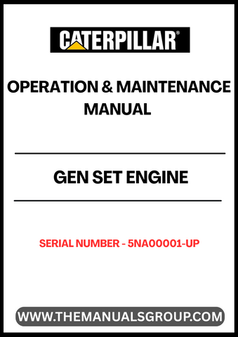  Ensure optimal performance and longevity of your CAT generator set with the comprehensive Operation & Maintenance Manual, specifically designed for serial numbers 5NA00001 and up. This essential guide provides detailed instructions on operation, maintenance schedules, and troubleshooting tips, empowering you to keep your equipment running smoothly.