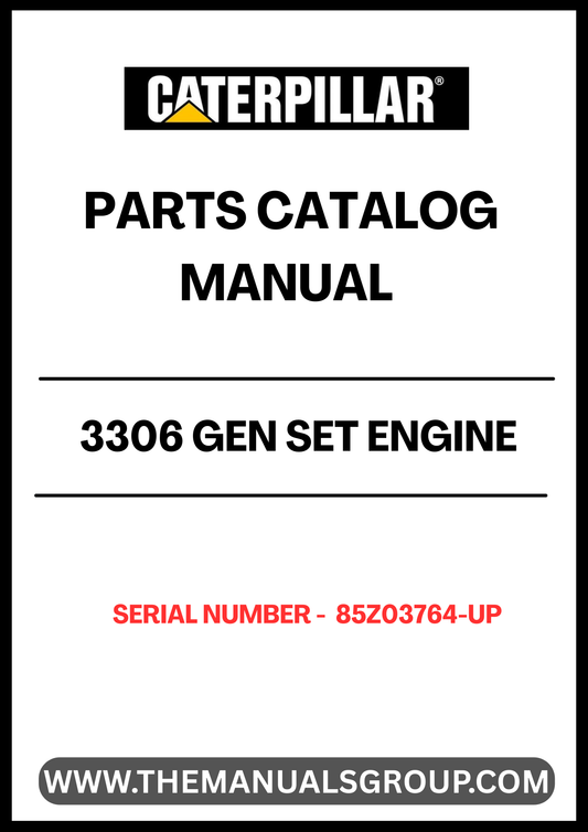 Discover the essential CAT 3306 Gen Set Engine Parts Catalog Manual, specifically designed for serial numbers 85Z03764 and up. This comprehensive manual serves as your go-to resource for identifying and sourcing the right parts for your engine, ensuring optimal performance and longevity.