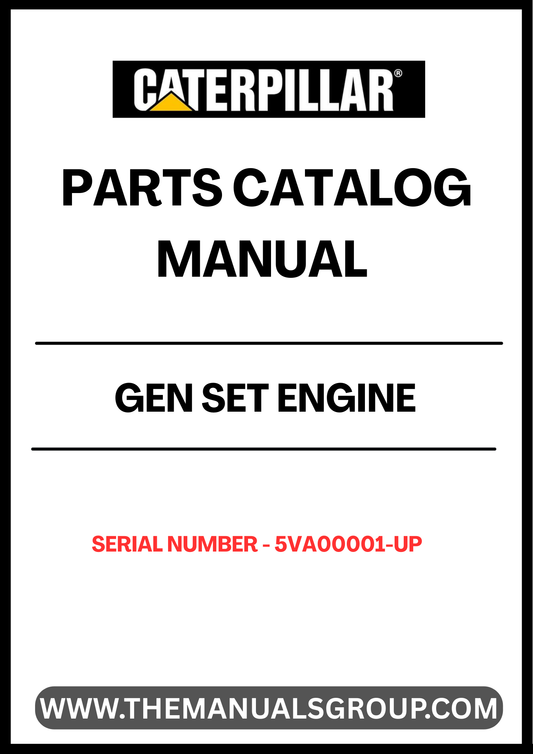 Discover the ultimate resource for maintaining and repairing your CAT Gen Set with the Engine Parts Catalog Manual, specifically designed for serial numbers 5VA00001 and up. This comprehensive manual provides detailed diagrams and part numbers, ensuring you have the precise information needed to keep your equipment running smoothly.