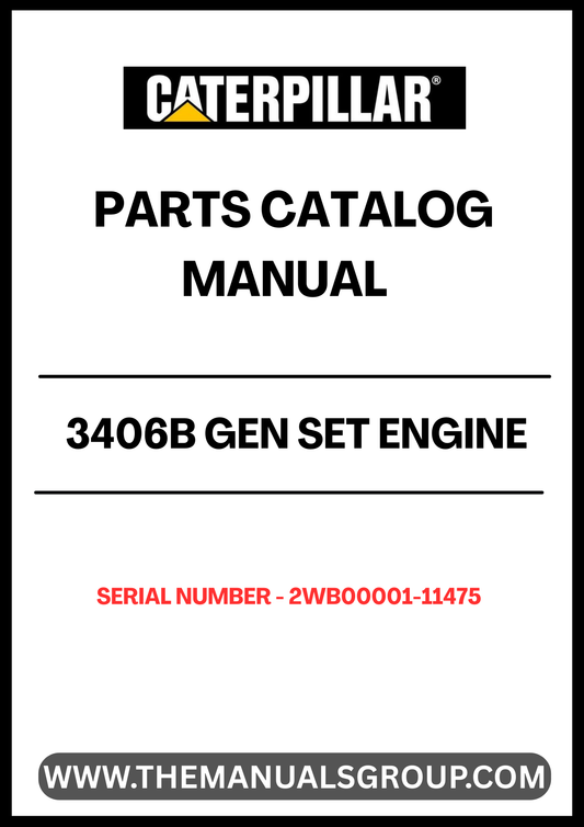 Discover the essential CAT 3406B Gen Set Engine Parts Catalog Manual, specifically designed for serial numbers 2WB00001-11475. This comprehensive manual is your go-to resource for identifying and sourcing the right parts for your engine, ensuring optimal performance and longevity.