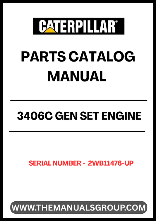 Discover the essential CAT 3406C Gen Set Engine Parts Catalog Manual, specifically designed for serial numbers 2WB11476 and up. This comprehensive manual serves as a vital resource for anyone looking to maintain or repair their CAT 3406C engine, ensuring optimal performance and longevity.