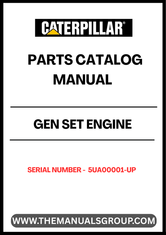 Discover the ultimate resource for maintaining and repairing your CAT GEN SET with the Engine Parts Catalog Manual, specifically designed for serial numbers 5UA00001 and up. This comprehensive manual provides detailed diagrams and specifications, ensuring you have all the information needed to identify and source the right parts for your generator set.