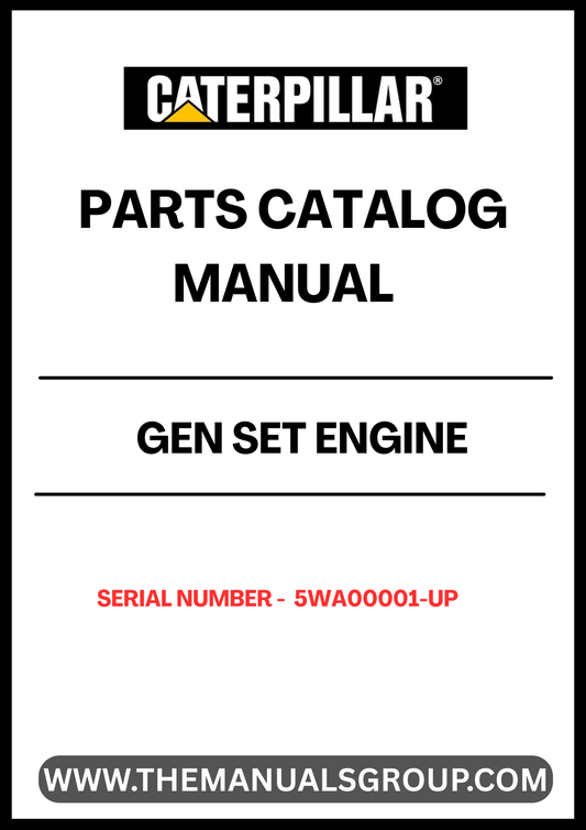 Discover the ultimate resource for maintaining and repairing your CAT GEN SET with the Engine Parts Catalog Manual, specifically designed for serial numbers 5WA00001 and up. This comprehensive manual provides detailed diagrams and part numbers, ensuring you have the precise information needed to keep your equipment running smoothly.