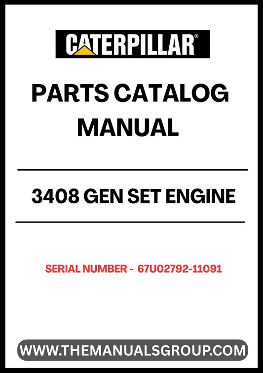 Discover the essential CAT 3408 Gen Set Engine Parts Catalog Manual, specifically designed for serial numbers 67U02792-11091. This comprehensive manual serves as your go-to resource for identifying and sourcing the right parts for your engine, ensuring optimal performance and longevity.