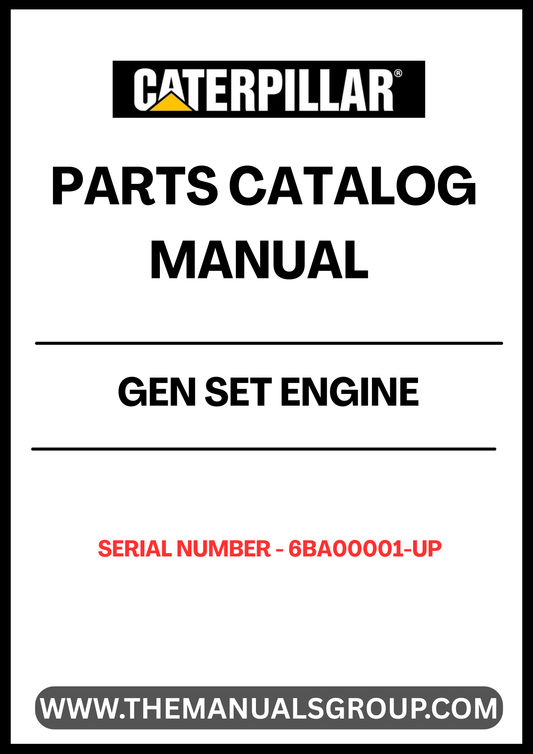 Discover the ultimate resource for maintaining and repairing your CAT generator set with the CAT Gen Set Engine Parts Catalog Manual (S/N - 6BA00001-UP). This comprehensive manual provides detailed diagrams, part numbers, and specifications, ensuring you have all the information needed to keep your equipment running smoothly.