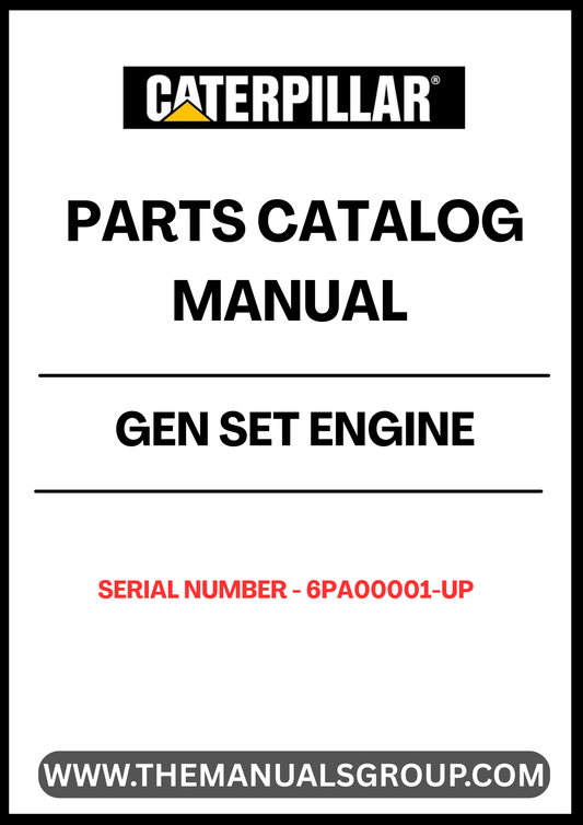 Discover the ultimate resource for maintaining and repairing your CAT GEN SET with our comprehensive Engine Parts Catalog Manual, specifically designed for serial numbers 6PA00001 and up. This manual is an essential tool for technicians and DIY enthusiasts alike, providing detailed diagrams and specifications to ensure you have the right parts for your engine.