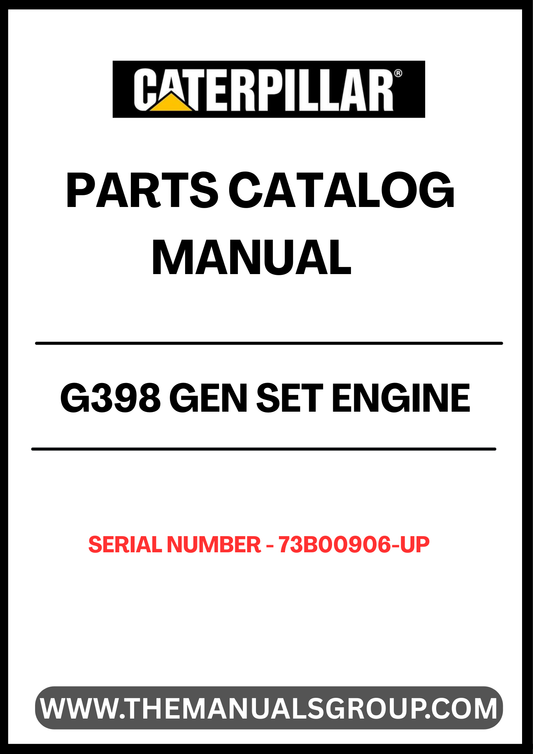 Enhance your engine maintenance with the CAT G398 Gen Set Engine Parts Catalog Manual, specifically designed for serial numbers 73B00906 and up. This comprehensive manual serves as an essential resource for identifying and sourcing the right parts for your CAT G398 engine, ensuring optimal performance and longevity.