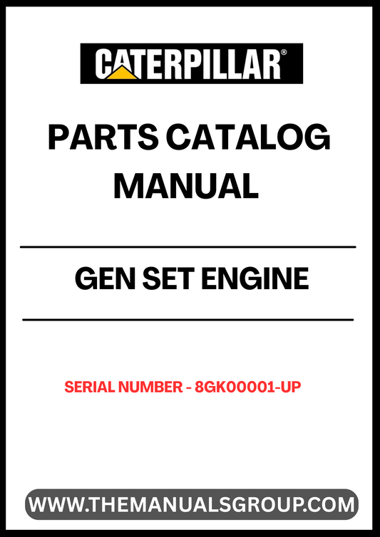 Discover the ultimate resource for maintaining and repairing your CAT Gen Set with the Engine Parts Catalog Manual, specifically designed for serial numbers 8GK00001 and up. This comprehensive manual provides detailed diagrams and specifications, ensuring you have all the information needed to identify and source the right parts for your engine.