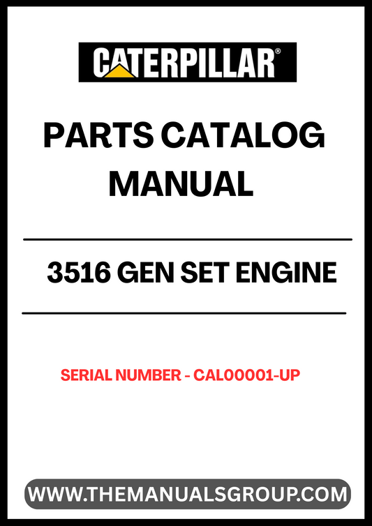Discover the essential CAT 3516 Gen Set Engine Parts Catalog Manual, designed specifically for serial numbers CAL00001 and up. This comprehensive manual serves as a vital resource for technicians and engineers, providing detailed information on parts, specifications, and maintenance procedures to ensure optimal performance of your engine.