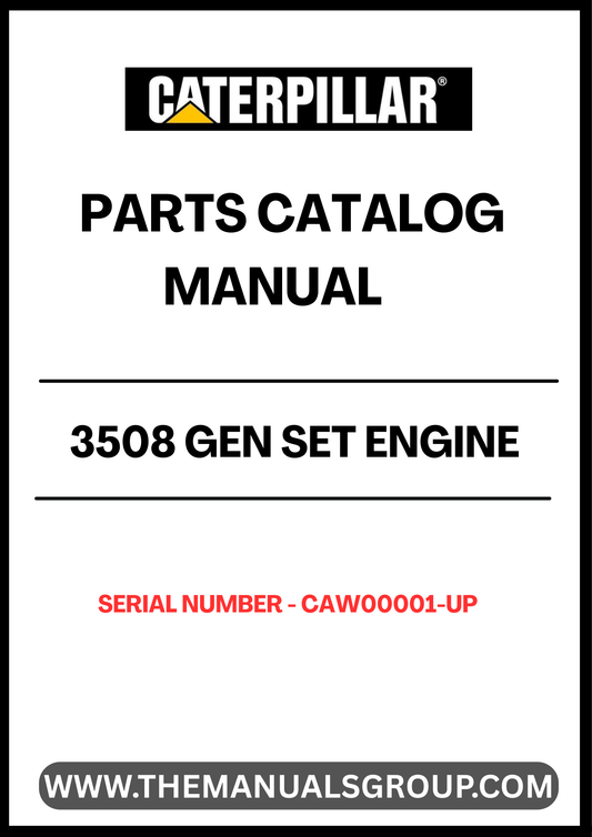  Discover the essential CAT 3508 Gen Set Engine Parts Catalog Manual, designed specifically for serial numbers CAW00001 and up. This comprehensive manual serves as your go-to resource for identifying and sourcing the right parts for your engine, ensuring optimal performance and longevity.