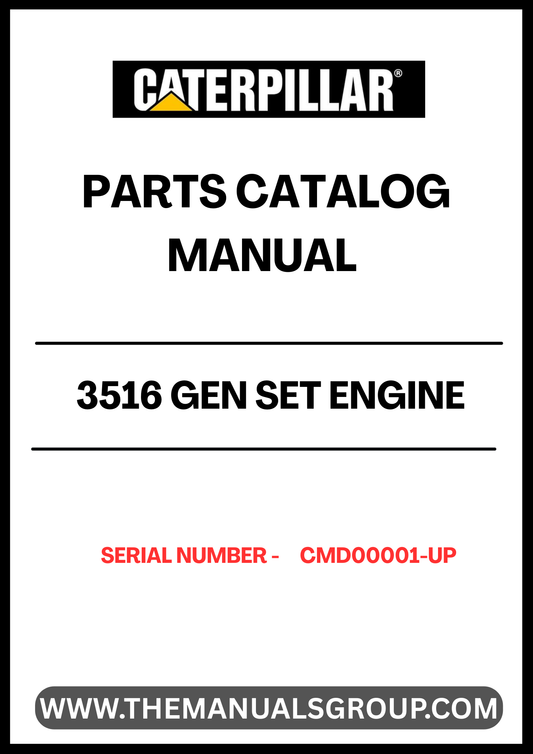  Discover the essential CAT 3516 Gen Set Engine Parts Catalog Manual, designed specifically for serial numbers CMD00001 and up. This comprehensive manual serves as your go-to resource for identifying and sourcing the right parts for your engine, ensuring optimal performance and longevity.