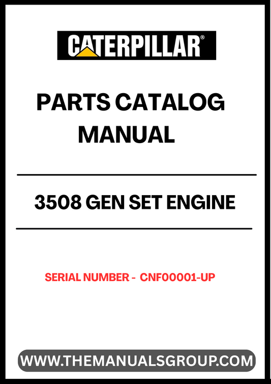 Discover the essential CAT 3508 Gen Set Engine Parts Catalog Manual, designed specifically for serial numbers CNF00001 and up. This comprehensive manual serves as a vital resource for technicians and engineers, providing detailed information on parts, specifications, and maintenance procedures to ensure optimal performance of your engine.