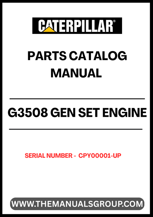 Enhance your maintenance and repair capabilities with the CAT G3508 Gen Set Engine Parts Catalog Manual (S/N - CPY00001-UP). This comprehensive manual is designed specifically for the G3508 engine, providing detailed information on parts, specifications, and assembly instructions to ensure optimal performance and longevity.