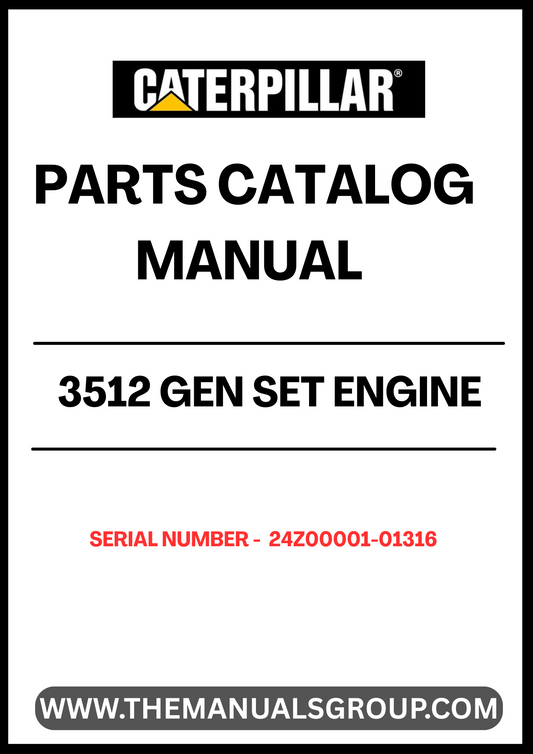 Discover the essential CAT 3512 Gen Set Engine Parts Catalog Manual, specifically designed for serial numbers 24Z00001-01316. This comprehensive manual serves as a vital resource for technicians and engineers, providing detailed information on parts, specifications, and maintenance procedures to ensure optimal performance of your engine.