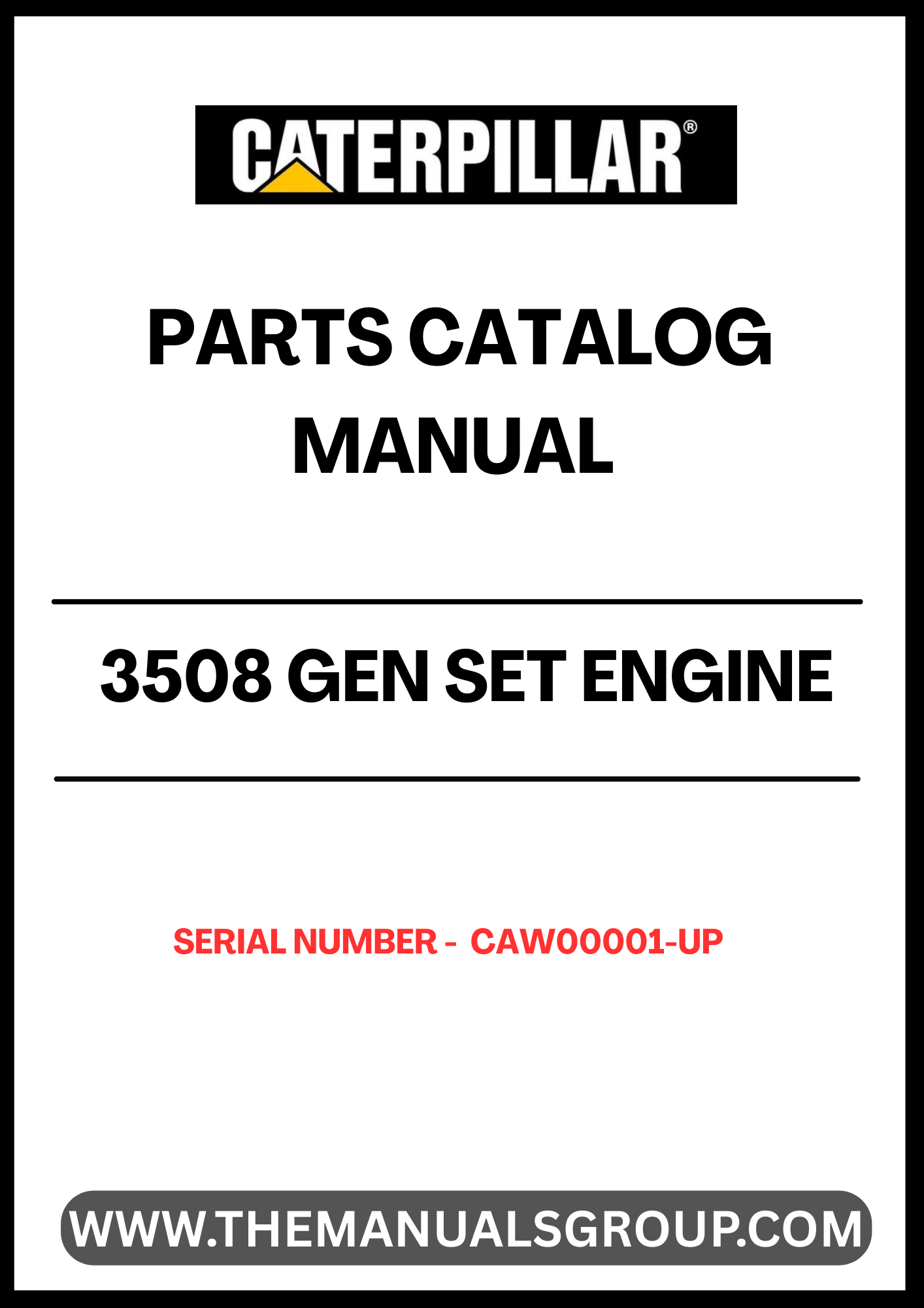 Discover the essential CAT 3508 Gen Set Engine Parts Catalog Manual, designed specifically for serial numbers CAW00001 and up. This comprehensive manual serves as your go-to resource for identifying and sourcing the right parts for your engine, ensuring optimal performance and longevity.