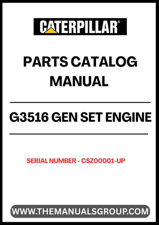 Discover the essential CAT G3516 Gen Set Engine Parts Catalog Manual, designed specifically for serial numbers CSZ00001 and up. This comprehensive manual serves as a vital resource for technicians and engineers, providing detailed information on parts, specifications, and maintenance procedures to ensure optimal performance of your engine.