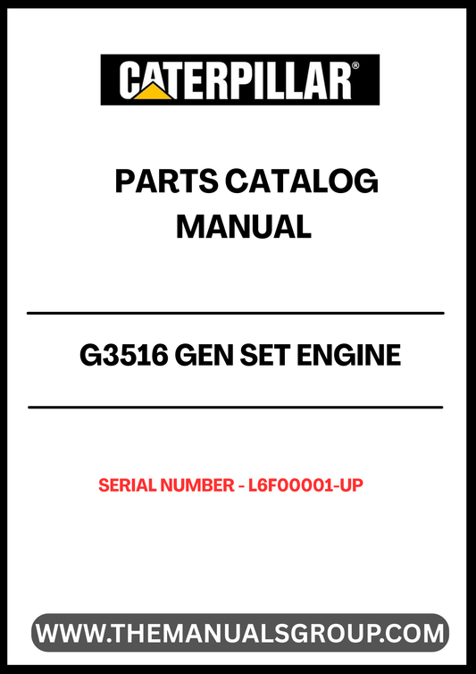  Discover the essential CAT G3516 Gen Set Engine Parts Catalog Manual, designed specifically for serial numbers L6F00001 and up. This comprehensive manual is your go-to resource for identifying and sourcing the right parts for your engine, ensuring optimal performance and longevity.