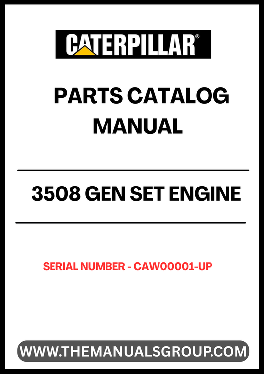 Discover the essential CAT 3508 Gen Set Engine Parts Catalog Manual, designed specifically for serial numbers CAW00001 and up. This comprehensive manual serves as a vital resource for technicians and engineers, providing detailed information on parts, specifications, and maintenance procedures to ensure optimal performance of your engine.