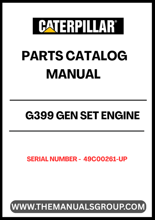  Discover the essential CAT G399 Gen Set Engine Parts Catalog Manual, specifically designed for serial numbers 49C00261 and up. This comprehensive manual serves as your go-to resource for identifying and sourcing the right parts for your engine, ensuring optimal performance and longevity.