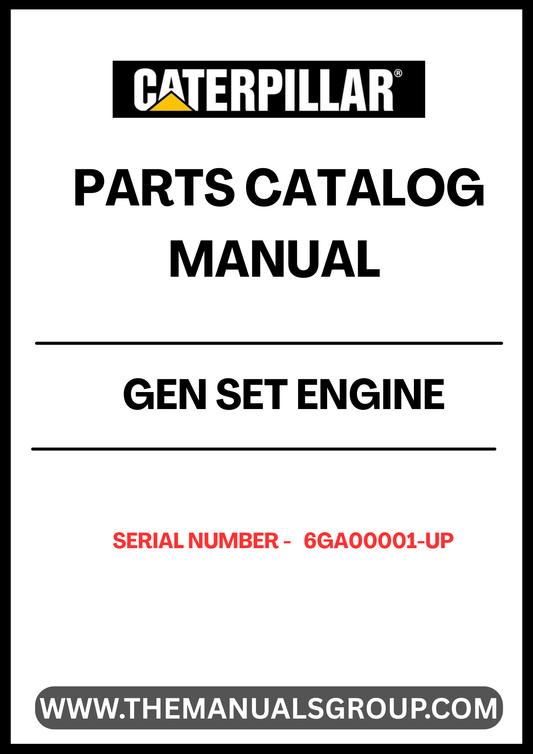 Discover the essential CAT Gen Set Engine Parts Catalog Manual, specifically designed for serial numbers 6GA00001 and up. This comprehensive guide provides detailed information on all engine components, ensuring you have the right parts at your fingertips for efficient maintenance and repairs.