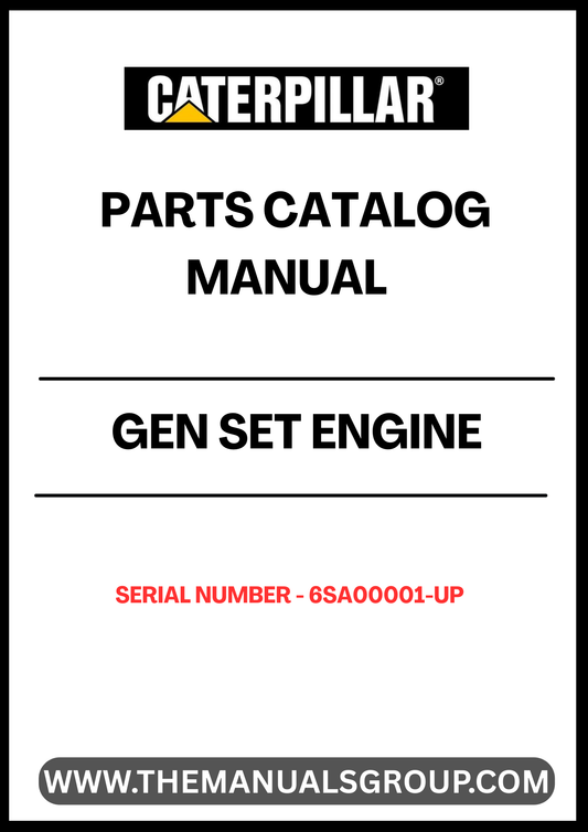 Discover the essential CAT Gen Set Engine Parts Catalog Manual, specifically designed for serial numbers 6SA00001 and up. This comprehensive guide provides detailed information on all engine components, ensuring you have the right parts at your fingertips for efficient maintenance and repairs.