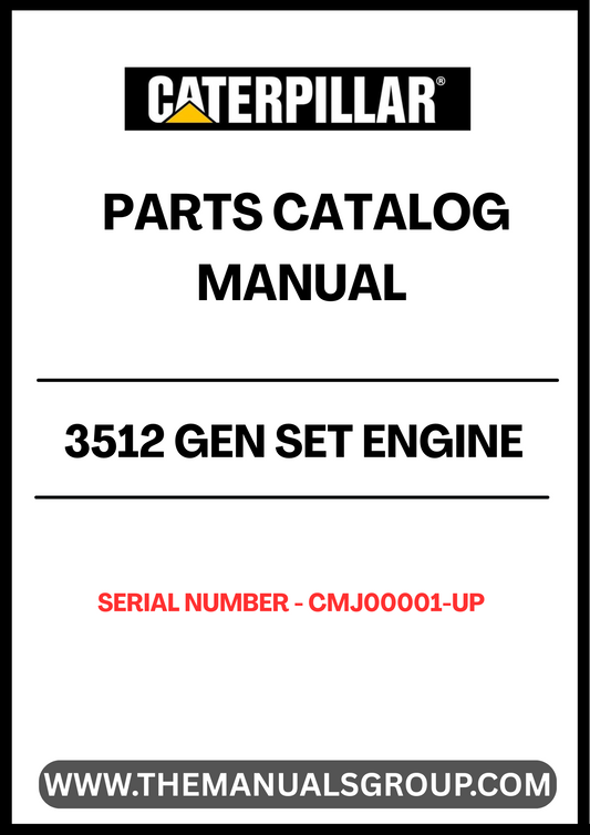 Discover the essential CAT 3512 Gen Set Engine Parts Catalog Manual, designed specifically for serial numbers CMJ00001 and up. This comprehensive manual serves as a vital resource for technicians and engineers, providing detailed diagrams and specifications to ensure accurate maintenance and repairs.