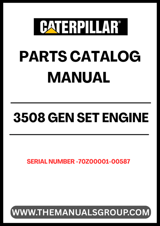 Discover the essential CAT 3508 Gen Set Engine Parts Catalog Manual, specifically designed for serial numbers 70Z00001-00587. This comprehensive manual serves as a vital resource for technicians and engineers, providing detailed diagrams, part numbers, and specifications to ensure accurate repairs and maintenance.