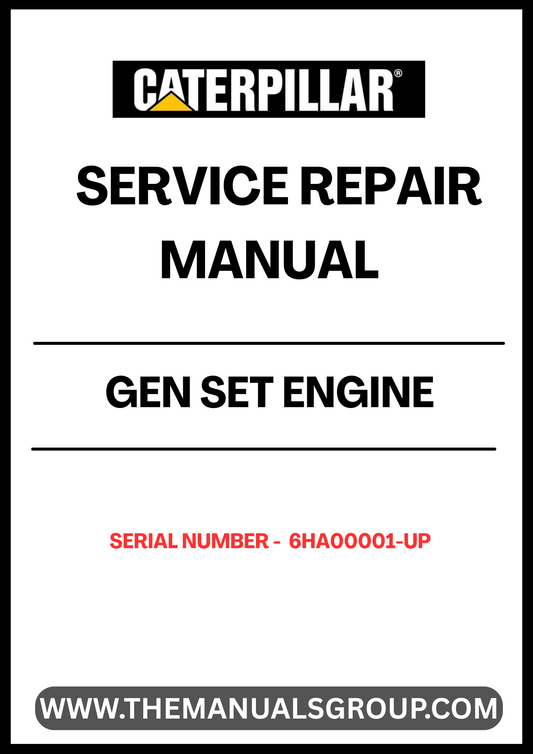 Unlock the full potential of your CAT Gen Set Engine with our comprehensive Service Repair Manual, specifically designed for serial numbers 6HA00001 and up. This manual is an essential resource for technicians and DIY enthusiasts alike, providing detailed instructions and insights to ensure your engine operates at peak performance.