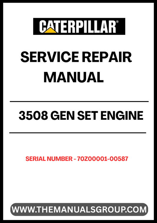 Discover the essential CAT 3508 Gen Set Engine Service Repair Manual, designed specifically for serial numbers 70Z00001-00587. This comprehensive guide is your go-to resource for maintaining and repairing your engine, ensuring optimal performance and longevity.