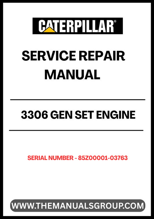  Ensure your CAT 3306 Gen Set Engine operates at peak performance with our comprehensive Service Repair Manual, specifically designed for serial numbers 85Z00001-03763. This manual is an essential resource for technicians and DIY enthusiasts alike, providing detailed instructions and insights for effective maintenance and repair.