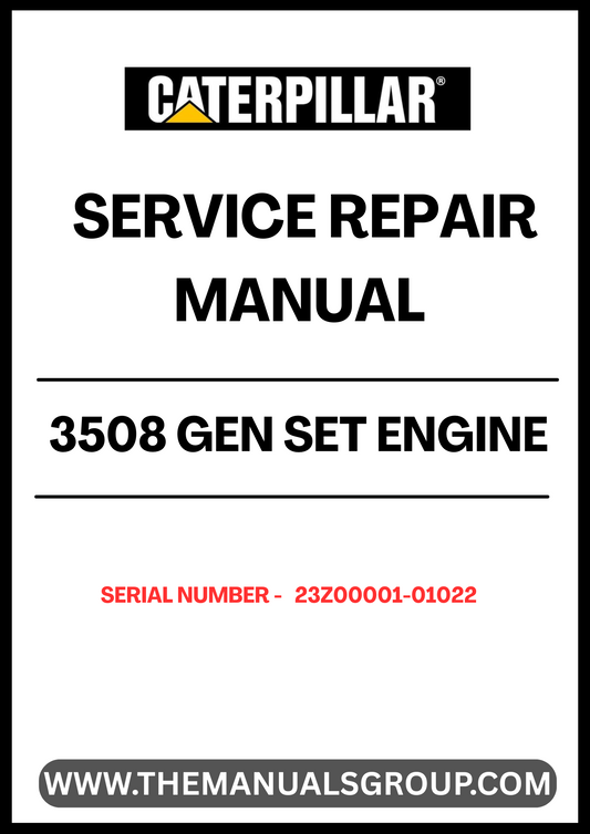  Ensure your CAT 3508 Gen Set Engine operates at peak performance with our comprehensive Service Repair Manual, specifically designed for serial numbers 23Z00001-01022. This manual is an essential resource for technicians and operators, providing detailed instructions and insights into maintenance and repair procedures.