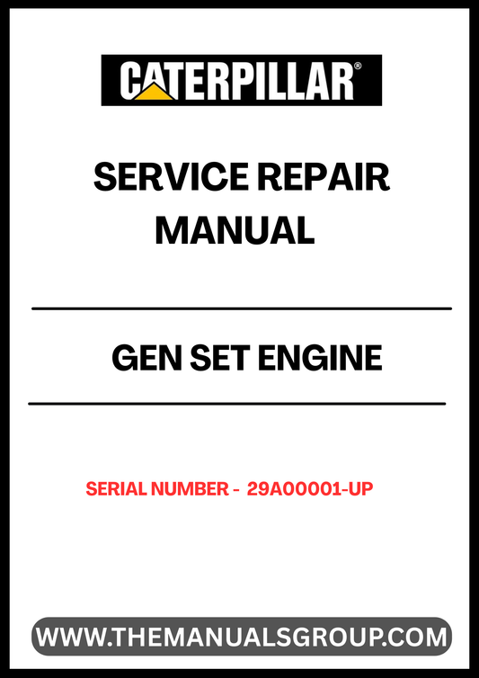 Unlock the full potential of your CAT GEN SET engine with our comprehensive Service Repair Manual, specifically designed for serial numbers 29A00001 and up. This manual is an essential resource for technicians and DIY enthusiasts alike, providing detailed instructions and insights to ensure your engine operates at peak performance.
